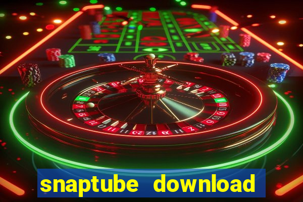 snaptube download pc windows 7